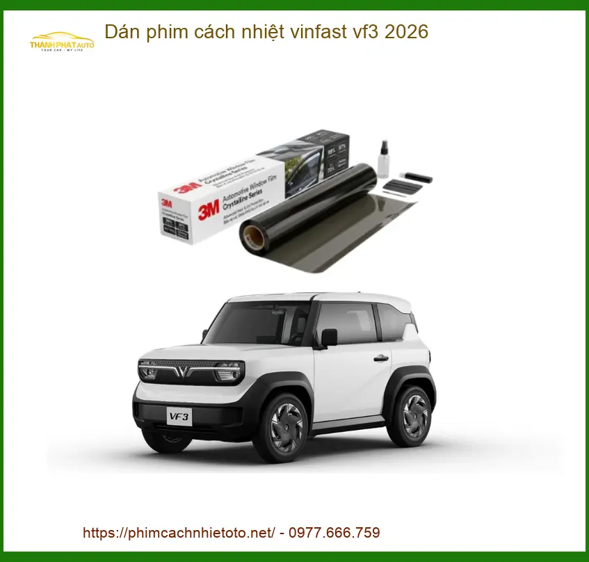 Dán Phim Cách Nhiệt VinFast VF3 2026 - Địa Chỉ Lắp Đặt Uy Tín TPHCM