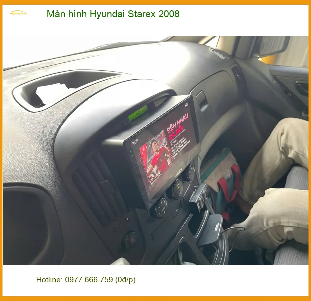 Anh Tấn nâng cấp màn hình Hyundai Starex 2008 tại Quận 12 để có nhiều tính năng hơn