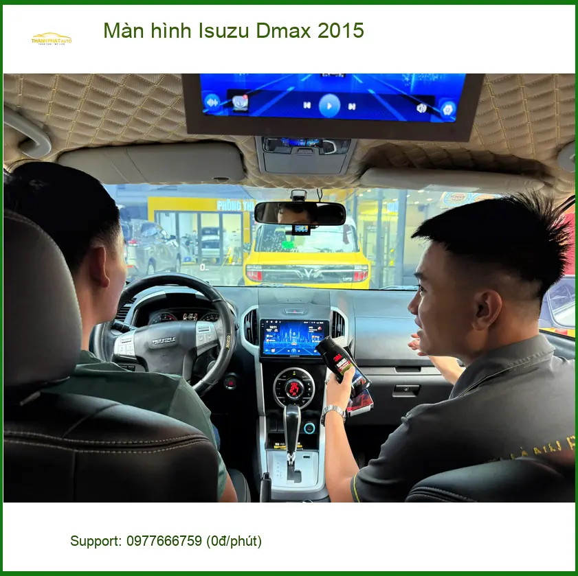 Chú Hưng nâng cấp màn hình Isuzu Dmax 2015 tại Quận Thủ Đức vì màn zin cũ đã hỏng ảnh thực tế 2
