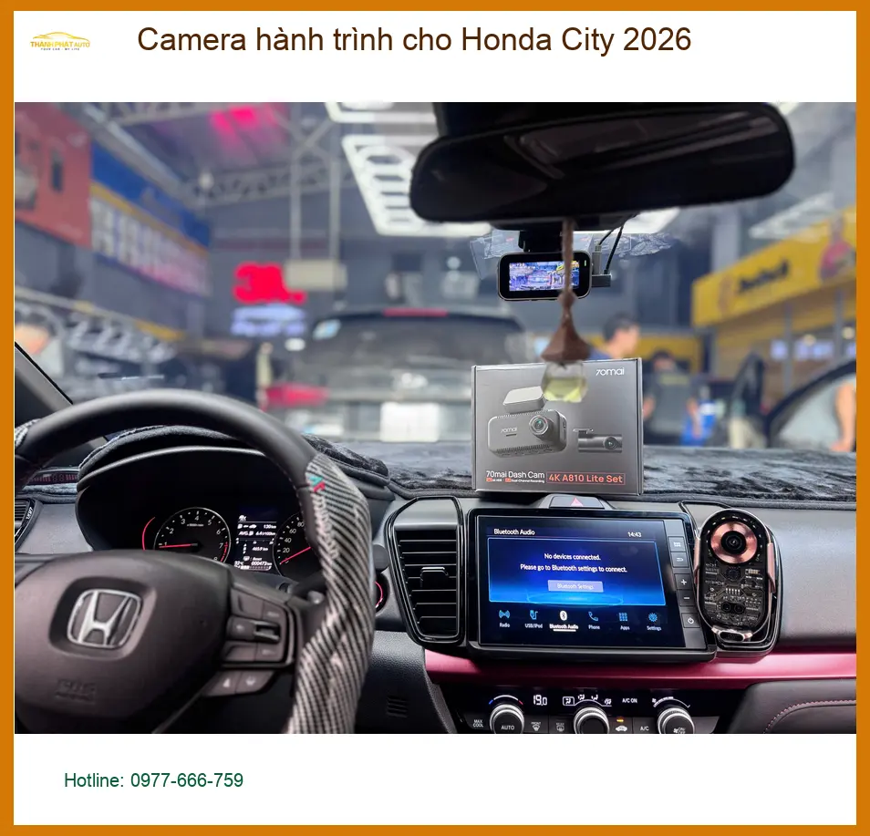 Chị Hằng trang bị Camera hành trình cho Honda City 2026 ở Quận 9 để an toàn hơn ảnh thực tế 4