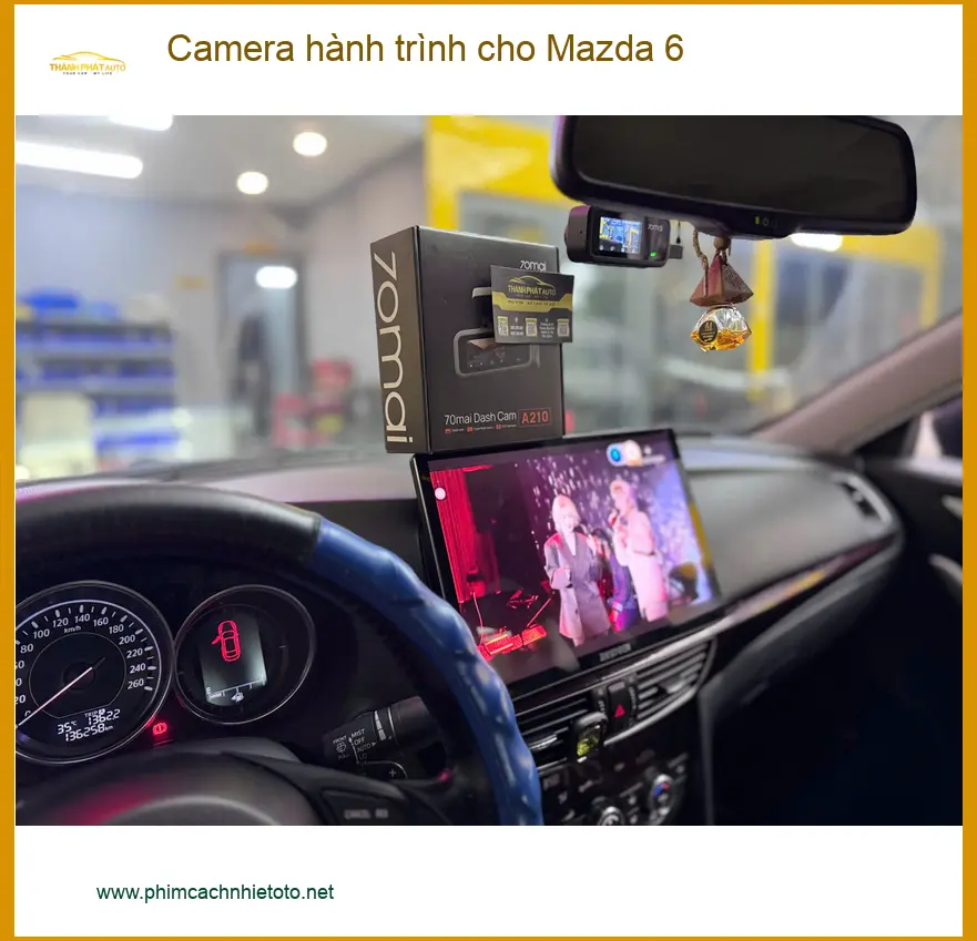 Anh Khang lắp camera hành trình cho Mazda 6 tại Quận 9 để an tâm ảnh thực tế 2