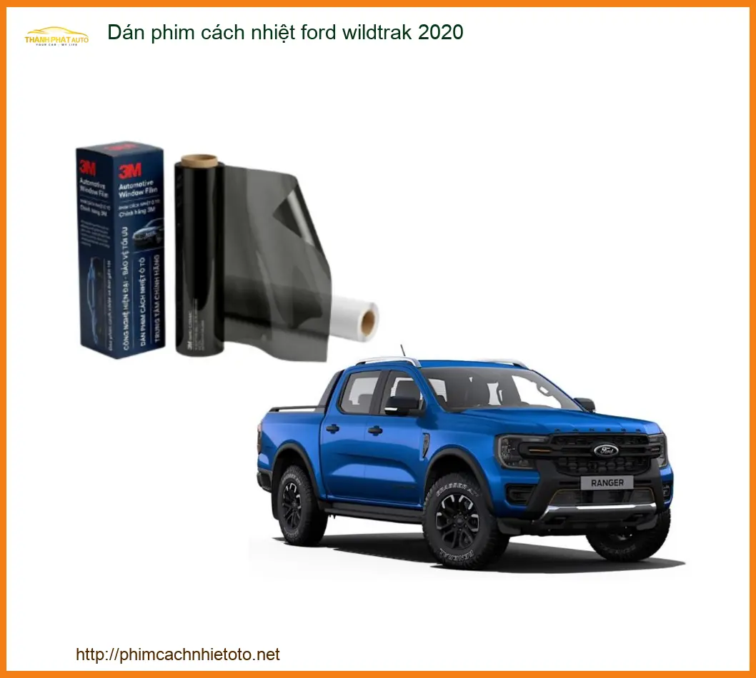 Dán Phim Cách Nhiệt Ford Wildtrak 2020 - Trung Tâm Lắp Đặt Uy Tín TPHCM