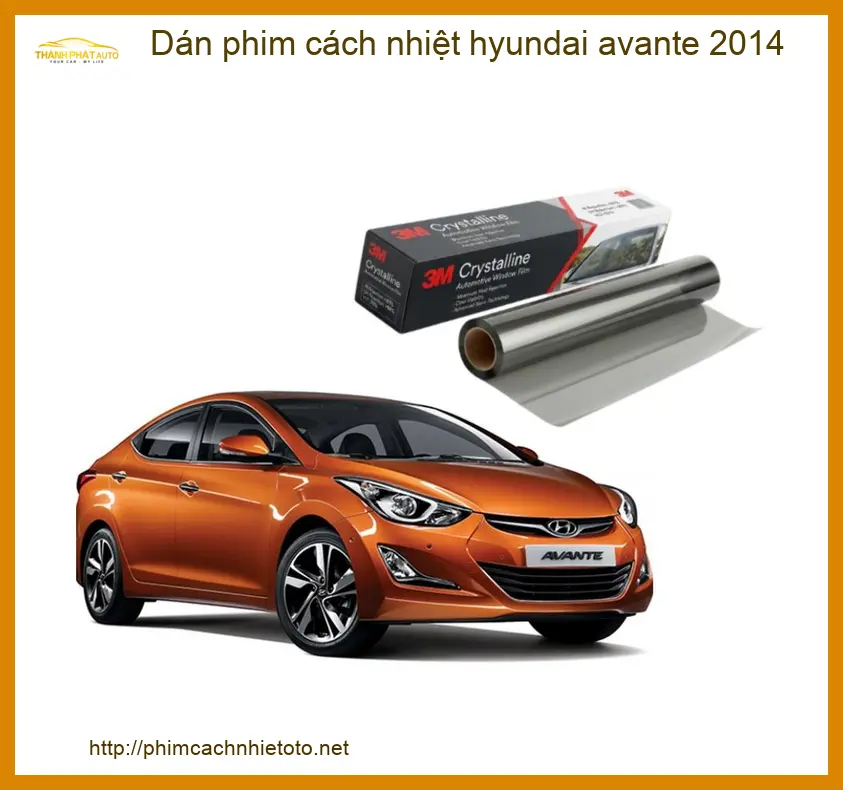 Dán Phim Cách Nhiệt Hyundai Avante 2014 - Địa Chỉ Lắp Đặt Chính Hãng TPHCM