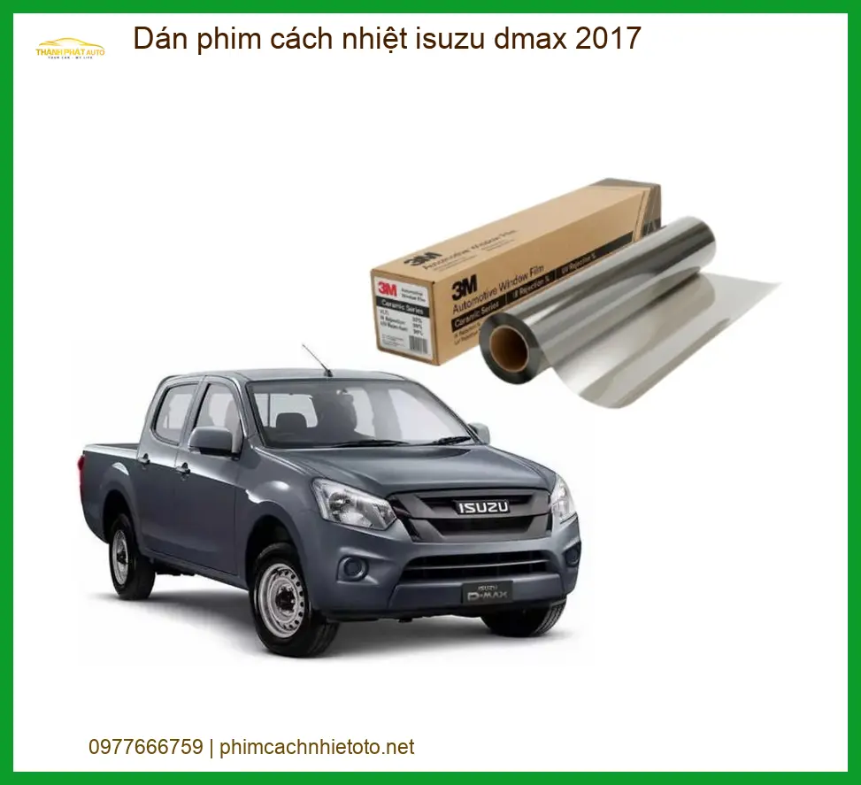 Dán Phim Cách Nhiệt Isuzu Dmax 2017 - Trung Tâm Lắp Đặt Uy Tín TPHCM
