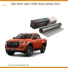 Dán Phim Cách Nhiệt Isuzu D-Max 2021 - Trung Tâm Lắp Đặt Uy Tín TPHCM
