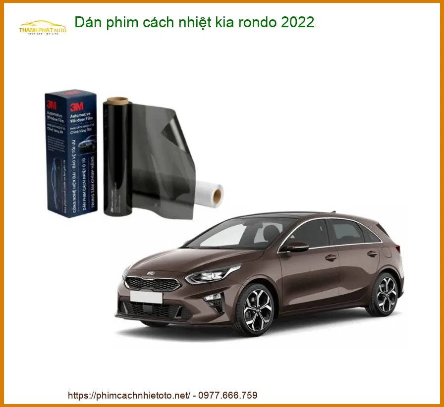 Dán Phim Cách Nhiệt Kia Rondo 2022 - Địa Chỉ Lắp Đặt Chính Hãng TPHCM