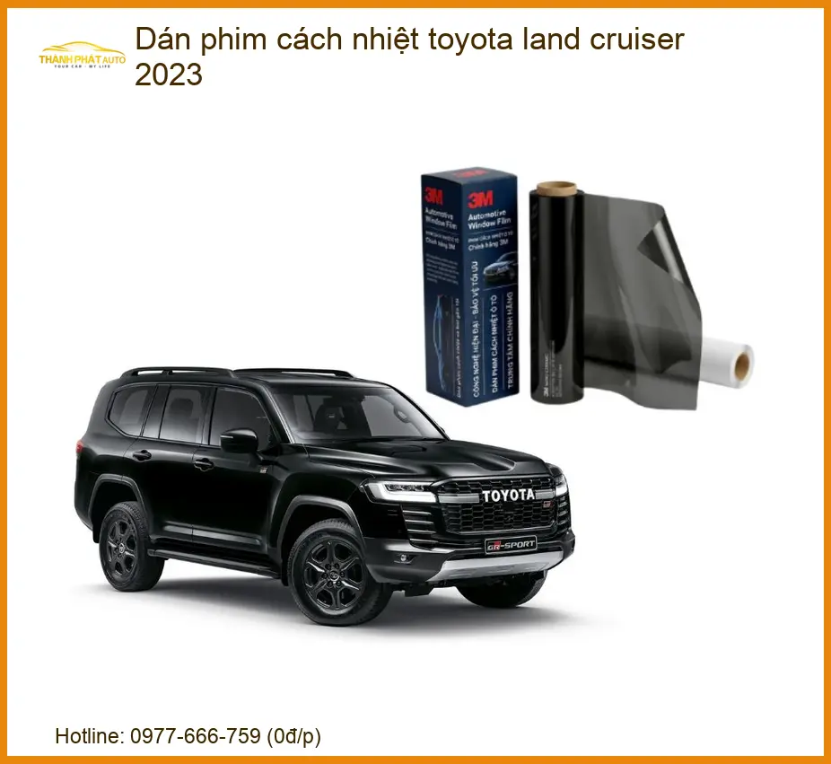 Dán Phim Cách Nhiệt Toyota Land Cruiser 2023 - Trung Tâm Gắn Uy Tín TPHCM