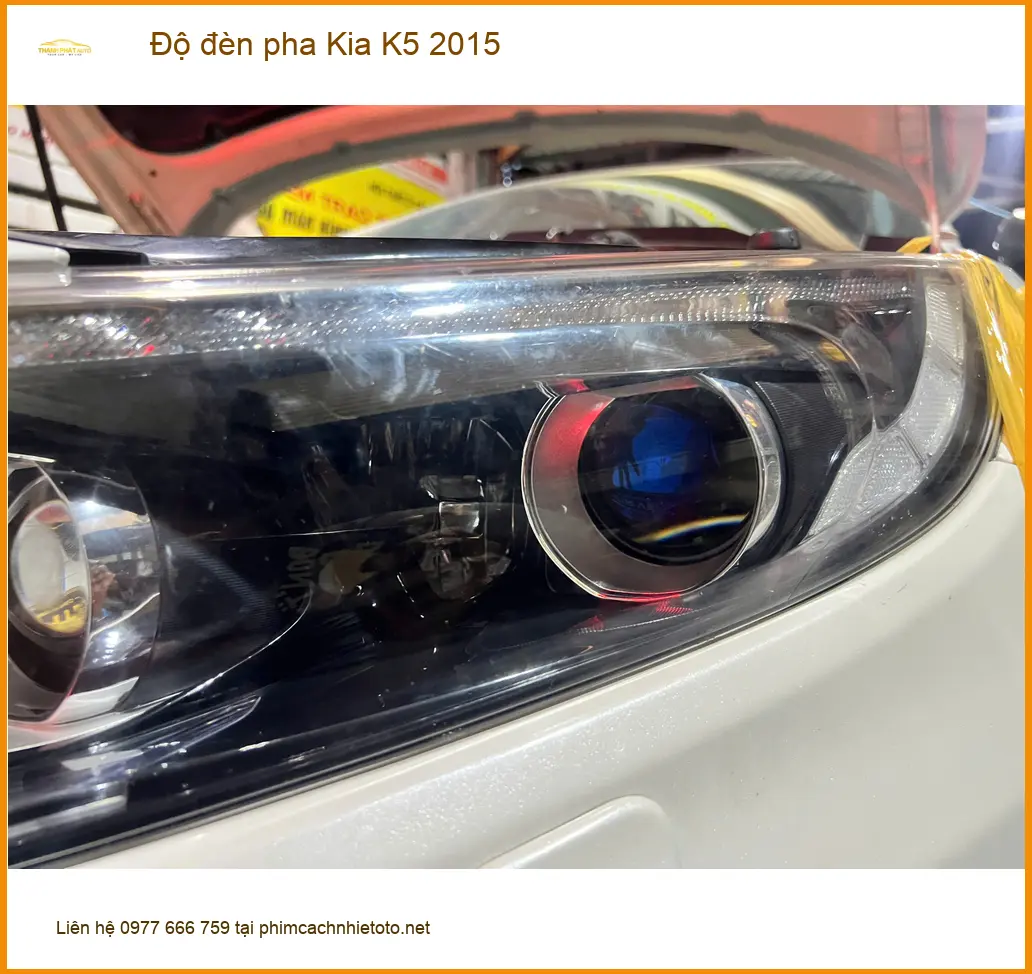 Anh Thành độ đèn pha Kia K5 2015 tại Thủ Đức để cải thiện tầm nhìn ban đêm ảnh thực tế 5