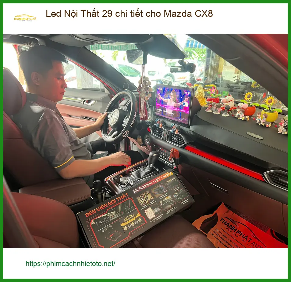 Anh Dũng nâng cấp Led Nội Thất 29 chi tiết cho Mazda CX8 tại Quận Thủ Đức