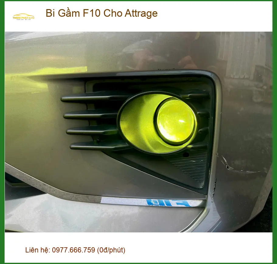 Anh Duy Khang lắp Bi Gầm F10 cho Attrage tại Quận Thủ Đức để đi đêm an toàn hơn ảnh thực tế 3