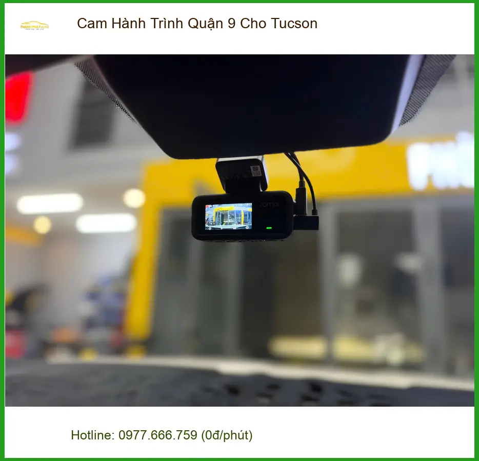 Anh Khải lắp camera hành trình cho Hyundai Tucson tại Quận 9 để an tâm di chuyển đường xa ảnh thực tế 4