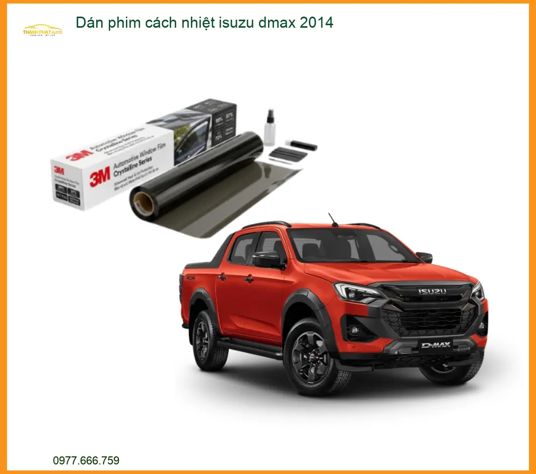 Dán Phim Cách Nhiệt Isuzu Dmax 2014 - Trung Tâm Thi Công Uy Tín TPHCM