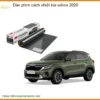 Dán Phim Cách Nhiệt Kia Seltos 2026 - Trung Tâm Lắp Đặt Uy Tín TPHCM