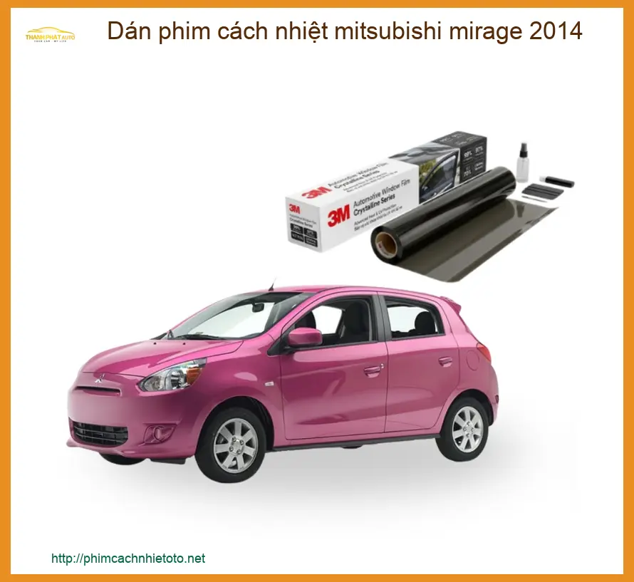 Dán Phim Cách Nhiệt Mitsubishi Mirage 2014 - Trung Tâm Gắn Chính Hãng TPHCM