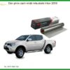 Dán Phim Cách Nhiệt Mitsubishi Triton 2009 - Địa Chỉ Lắp Đặt Uy Tín TPHCM