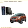 Dán Phim Cách Nhiệt Peugeot 3008 2017 - Địa Chỉ Lắp Đặt Uy Tín TPHCM