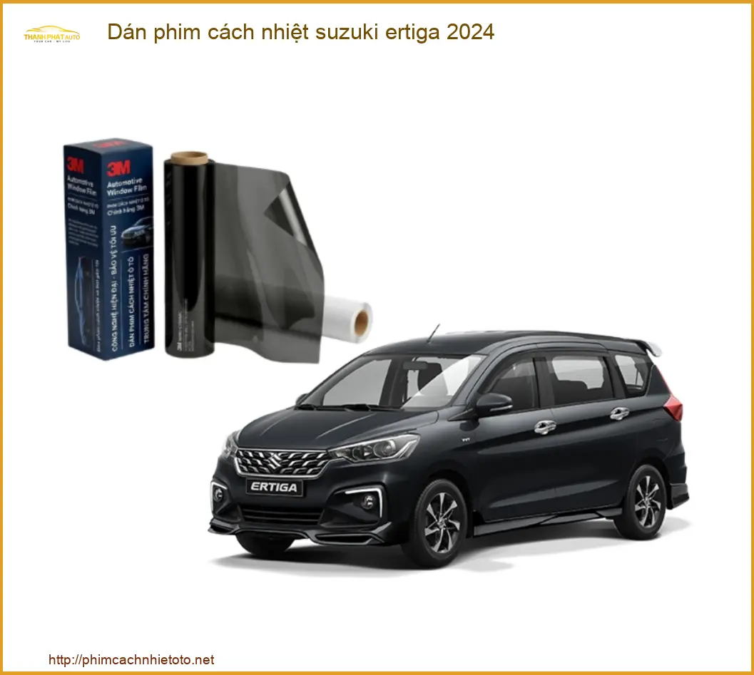 Dán Phim Cách Nhiệt Suzuki Ertiga 2024 - Trung Tâm Lắp Đặt Uy Tín TPHCM