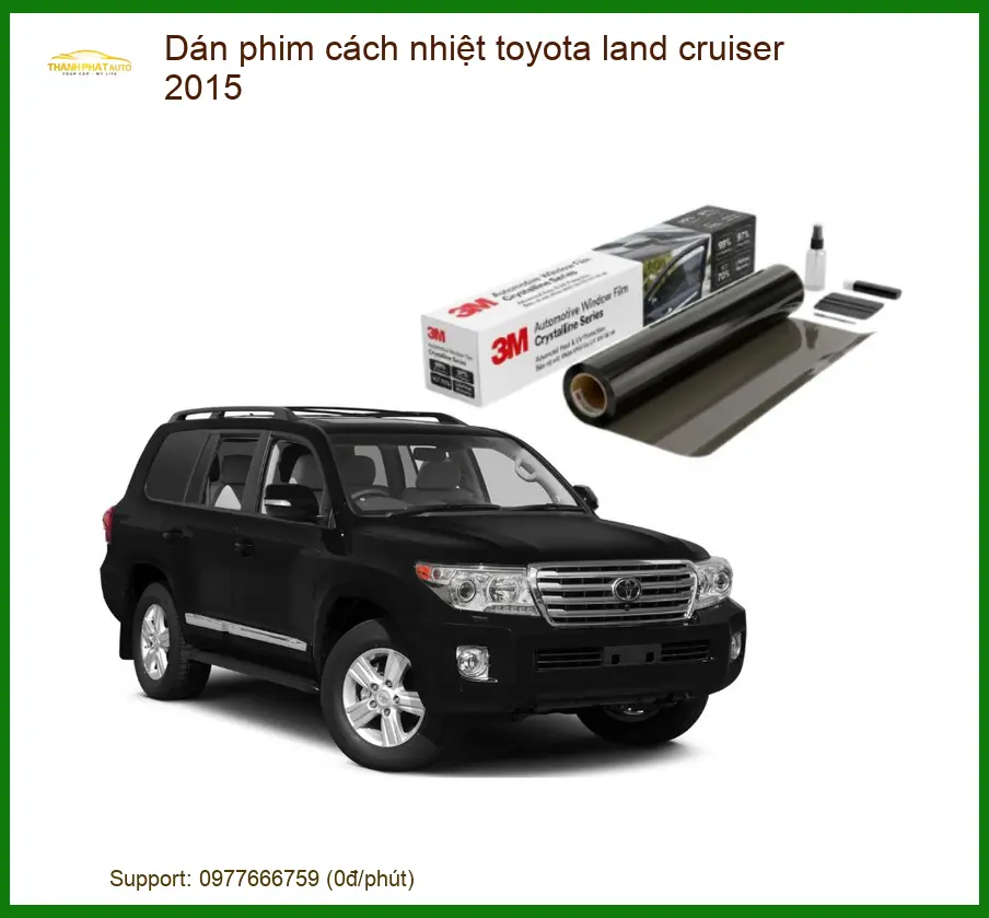 Dán Phim Cách Nhiệt Toyota Land Cruiser 2015 - Địa Chỉ Lắp Đặt Uy Tín TPHCM