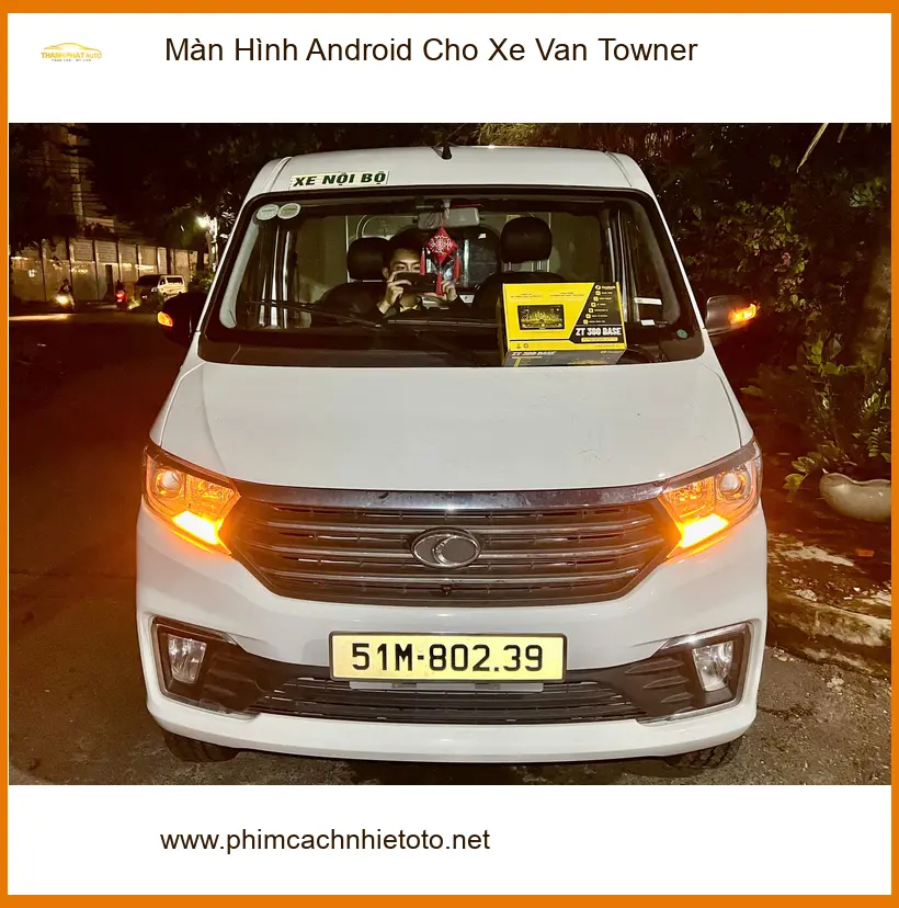 Anh Quang nâng cấp Màn Hình Android cho Xe Van Towner Quận Thủ Đức