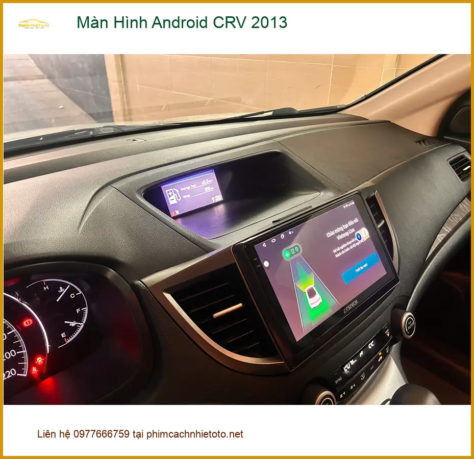 Anh Dũng lắp màn hình Android CRV 2013 ở Quận 12 vì màn zin quá cũ ảnh thực tế 3