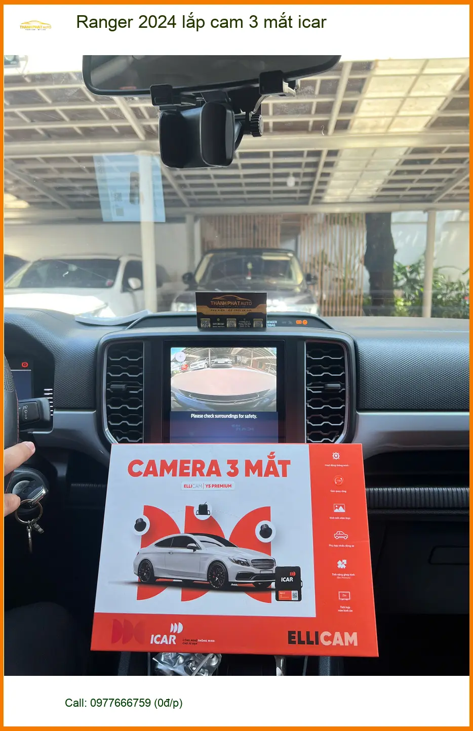 Anh Bách lắp cam 3 mắt ICAR cho Ranger 2024 tại Quận 9 ảnh thực tế 2